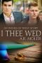 [Inches of Trust 12] • I Thee Wed